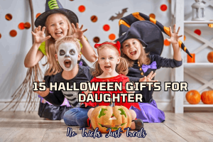 15 Halloween Gifts for Daughter No Tricks, Just Treats