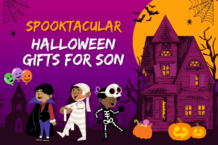 30 Ideas of Spooktacular Halloween Gifts for Son