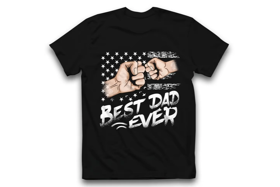 “Best Dad Ever” T-shirt to celebrate the spirit of a father