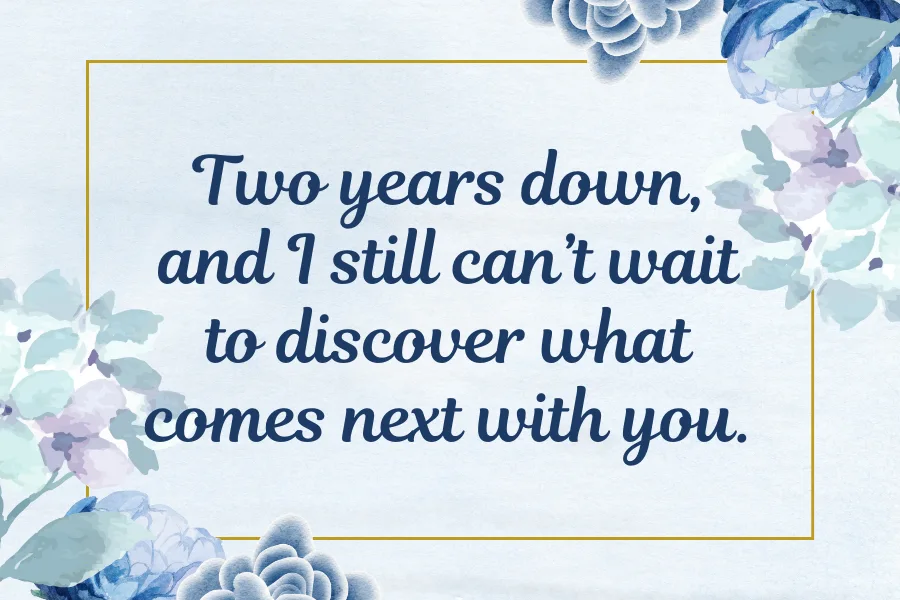 Romantic 2 Year Anniversary Quotes For Girlfriend