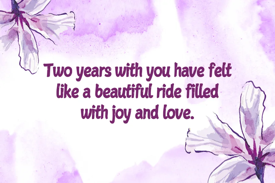 Sweet 2 Year Anniversary Quotes For Boyfriend