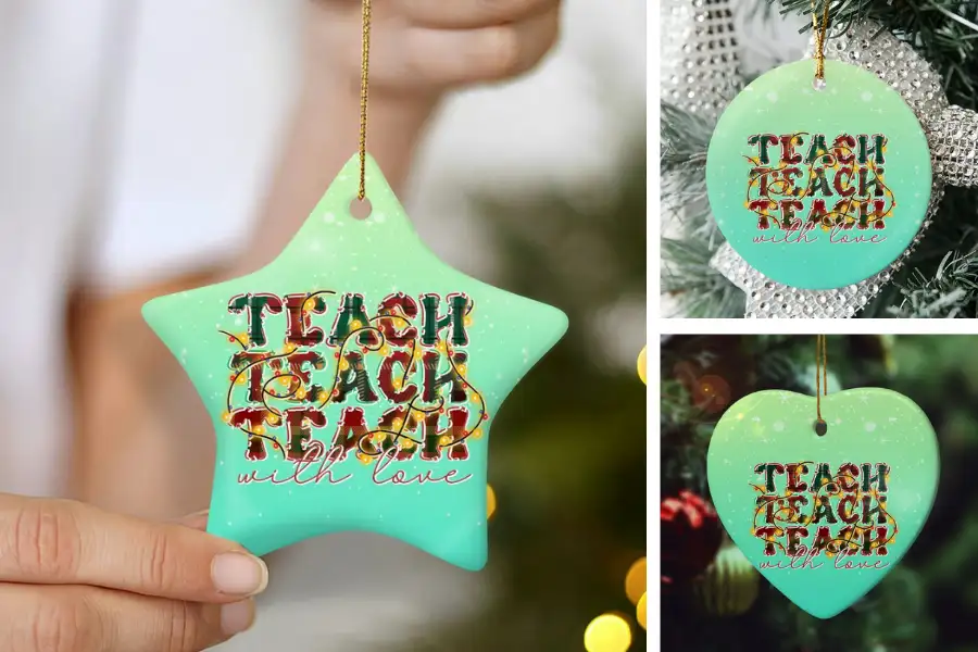 Teach With Love Ornament