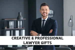 Top 35 Creative & Professional Lawyer Gifts