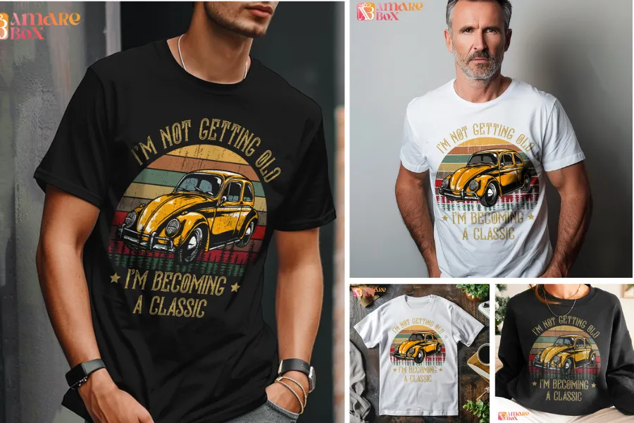 Unique tee “I’m not getting old - I’m becoming a classic”