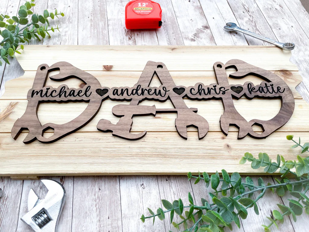 Your dad can place your wooden sign in his workshop