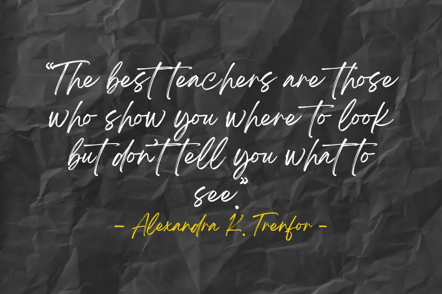 Beautiful Quotes About Teachers