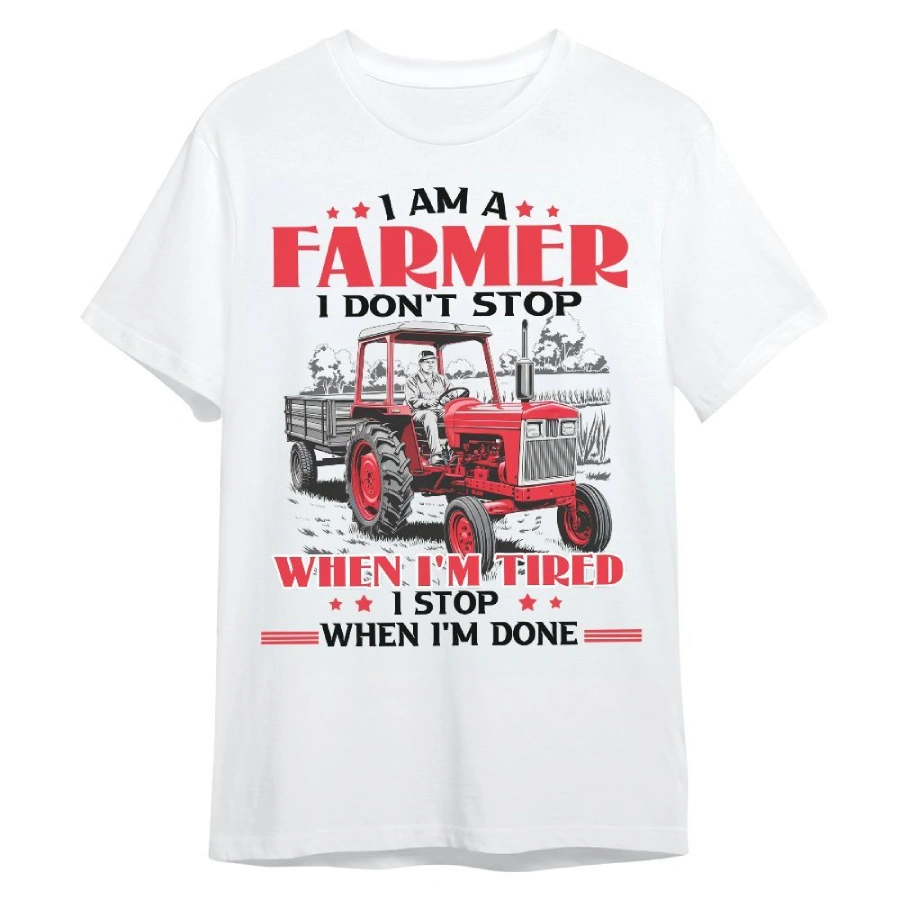 I Am A Farmer T-shirt