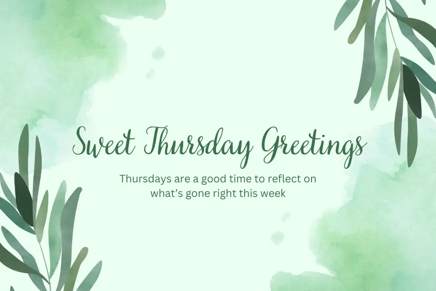 Sweet Thursday Greetings